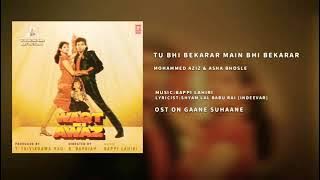 TU BHI BEKARAR MAIN BHI BEKARAR |ASHA BHOSLE & MOHD AZIZ| #AUDIO_ROLL