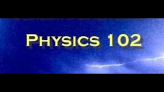 Lecture 18/ PHYS 102 / Chapter 26