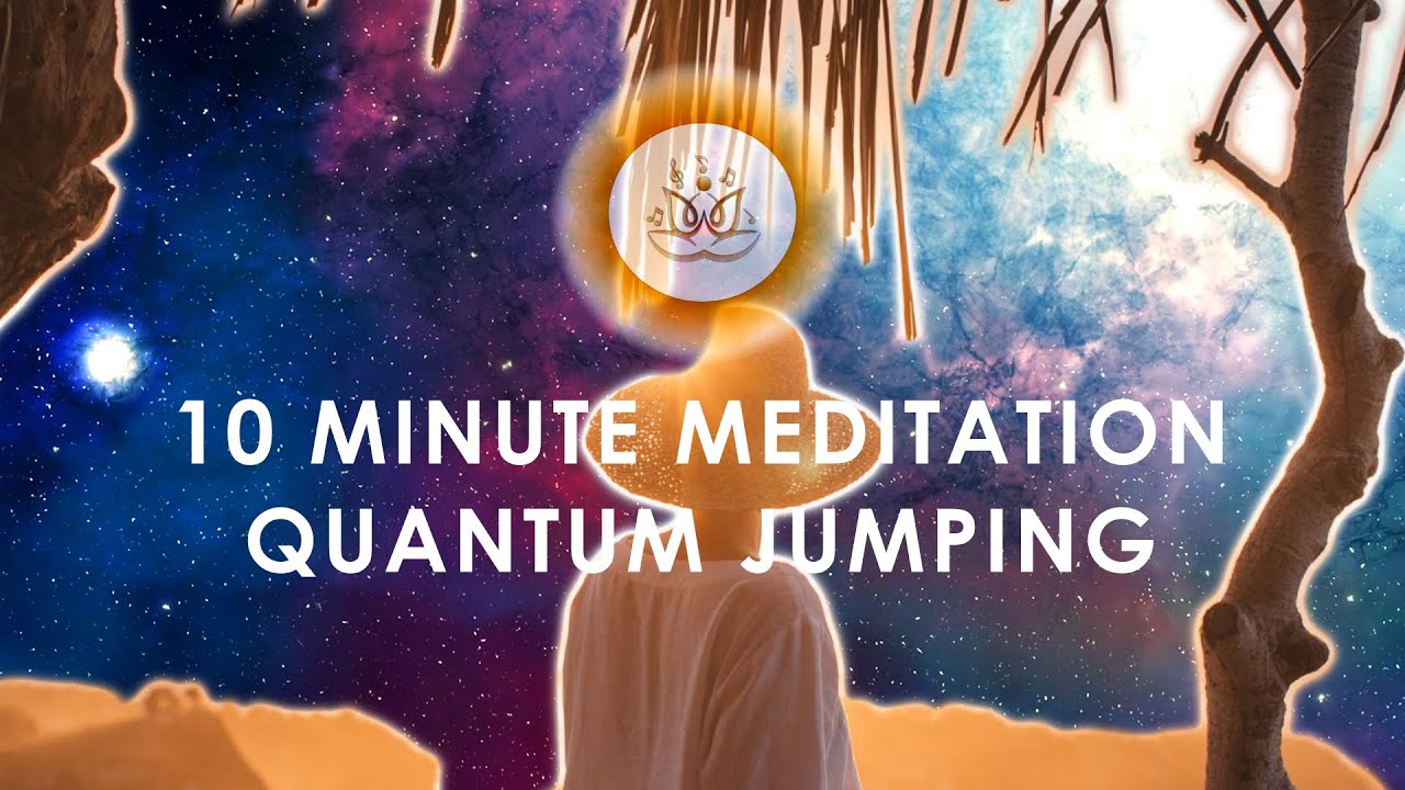Quantum jumping | 10 minute meditation | cosmic garden - YouTube Music
