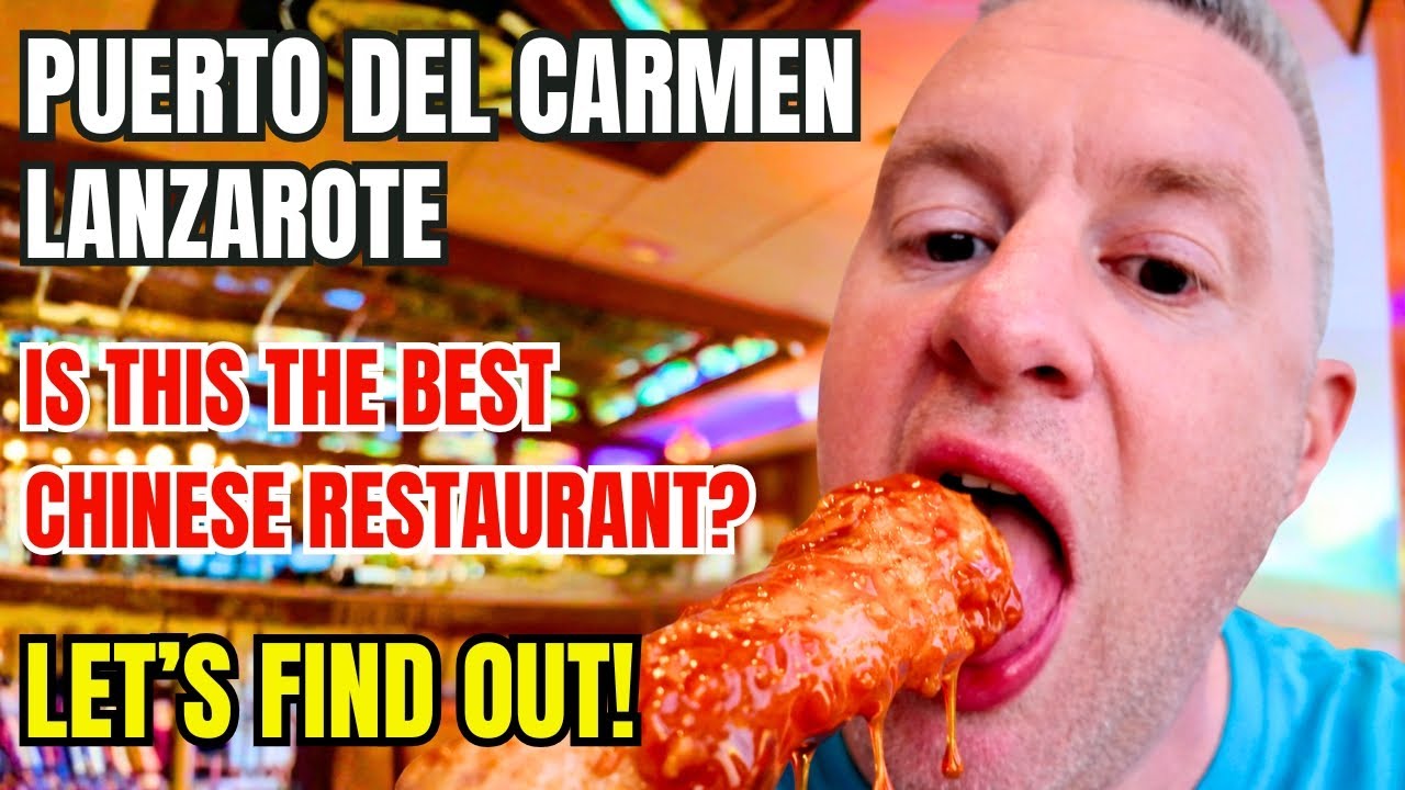 Is this the BEST Chinese Restaurant in Puerto Del Carmen Lanzarote