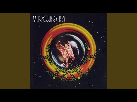 Mercury Rev — Sudden Ray of Hope