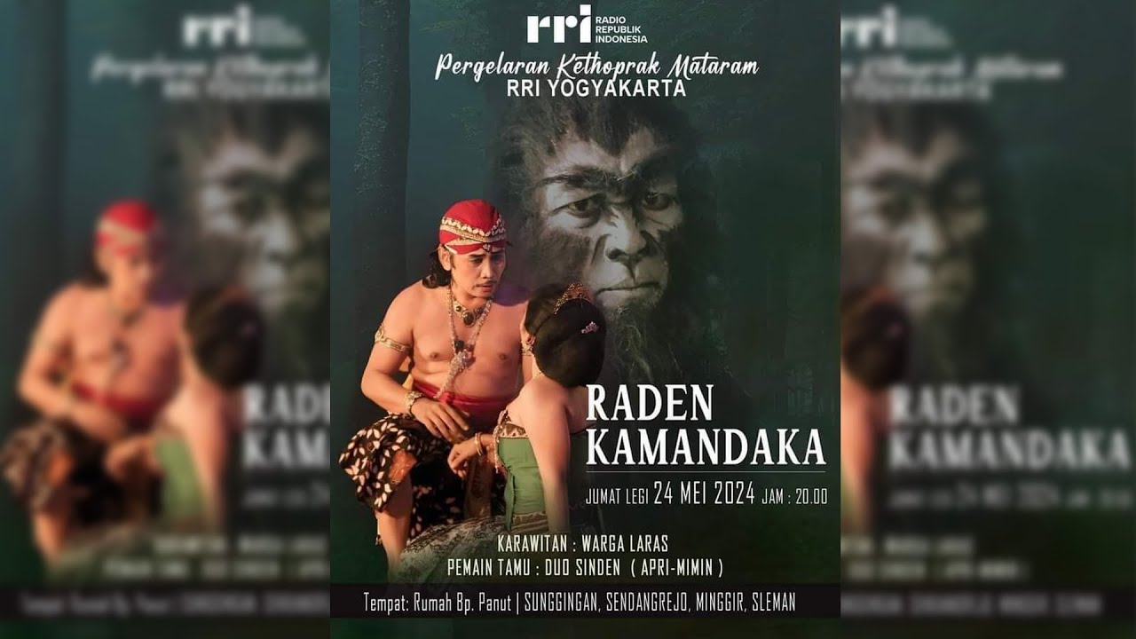 LIVE STREAMING KETHOPRAK MATARAM LAKON RADEN KAMANDAKA