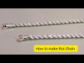Silver Chain Making Silver Rope Chain Is Made Handmade 