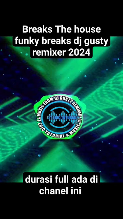 Breaks the house ( funky breaks) dj gusty remixer 2024 #shorts
