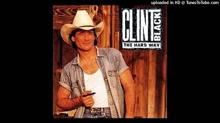 Clint Black - Burn One Down