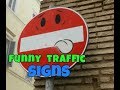 Smešni i Čudni SAOBRAĆAJNI ZNAKOVI ### (FUNNIEST TRAFFIC SIGNS)