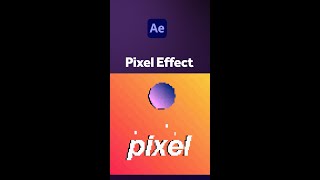 Pixel effect in After Effects | Tutorial