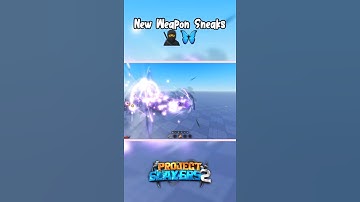 New Weapons Sneak 🦋 | PROJECT SLAYERS 2 🔥‼️ #projectslayersroblox #roblox #demonslayer