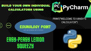 Create addition, subtraction, multiplication and division code through Pycharm community edition!!!