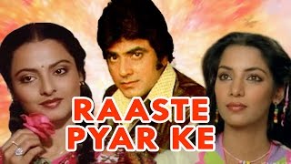 Raaste Pyar Ke 1982 Full Hindi Movie Jeetendra Rekha Shabana Azmi Utpal Dutt