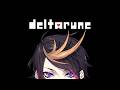 【#3】Deltarune