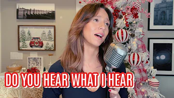 DO YOU HEAR WHAT I HEAR || COVER  ( NEISHA SALAS-BERRY )