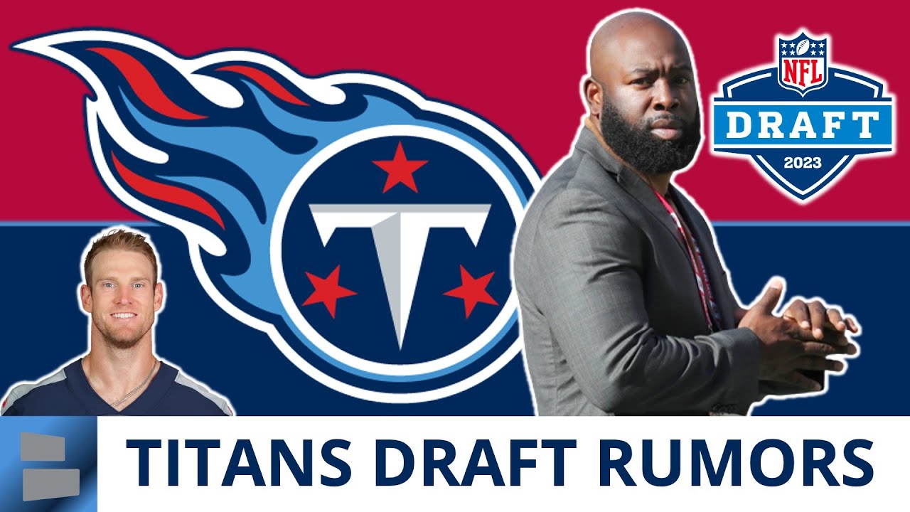 Tennessee Titans TRADING BACK In 2023 NFL Draft To Select Quarterback