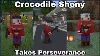 Crocodile Shony Takes Perseverance