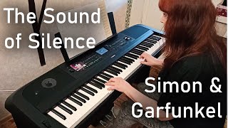 The Sound Of Silence on YAMAHA DGX-670