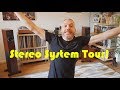 VC#20: A Tour of my Stereo System :-)