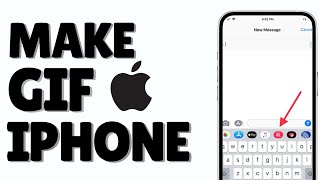 How To Make Gif On Iphone