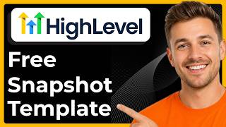 How to get free GoHighLevel snapshot templates (Full 2026 Guide)