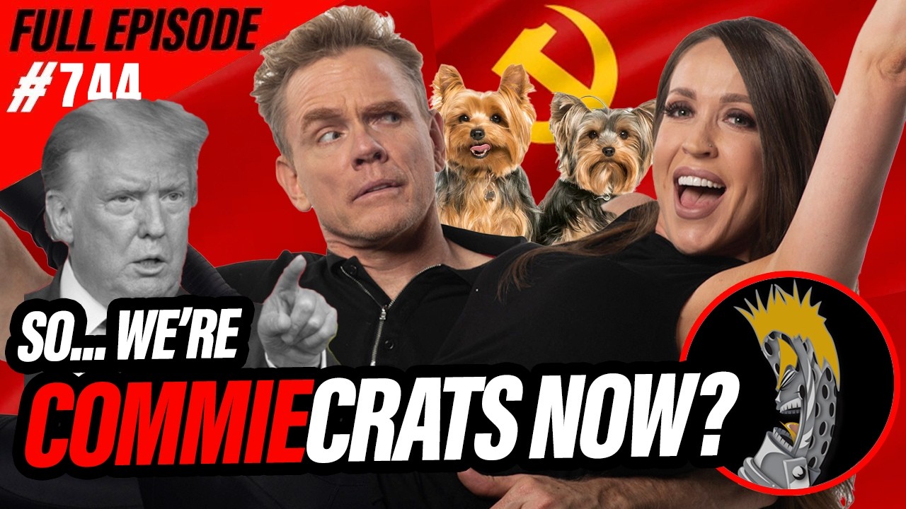 So, We're COMMIECRATS Now?? (FULL EPISODE) | Titus Podcast/Armageddon Update