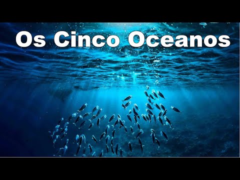 Vídeo: Onde estão os 5 oceanos?