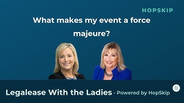 What makes my event a force majeure?