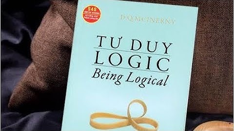 5.Tư duy Logic – McInerny | 5 Bài học thay đổi cách bạn suy nghĩ
