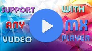 Support any video format, like DAT,AMR, AVI, MPG, and many more with MX Player. screenshot 5