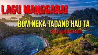 lorenso Ferdi   Bom Neka Tadang Hau ta Weta# lagu daerah Manggarai