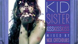 Kid Sister - Click Clack (Show It Off)