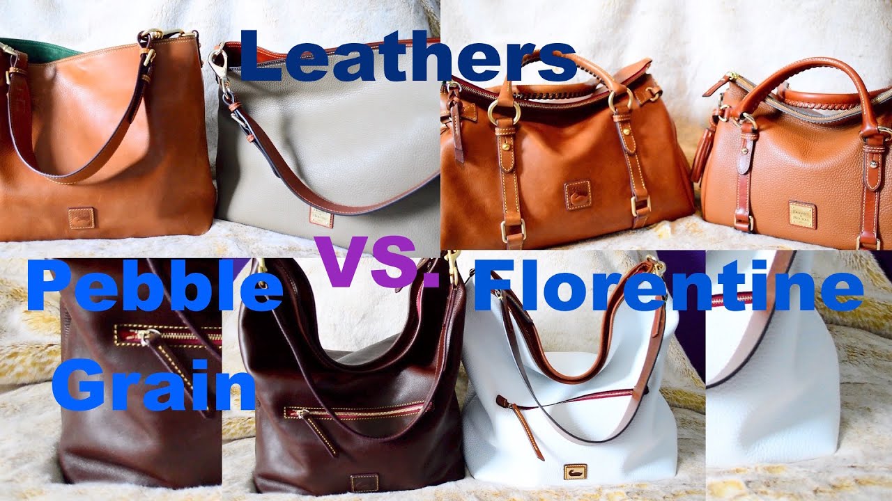 Dooney & Bourke leather types comparison chart full grain pebble nubuck florentine