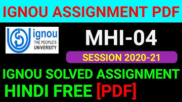 MHI-04 Solved Assignment 2021, MHI 4 Solved Assignment 2020-21 in Hindi, MHI 4 Assignment