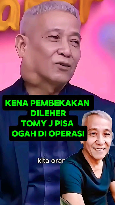 TERNYATA INI ALASAN TOMY J PISA NGGAK MAU OPERASI!!
