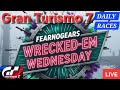 🟢LIVE🔴 Gran Turismo 7 - WRECK'ED EM WEDNESDAY Daily Races at ST.CROIX & MONZA w/The Brigade!!
