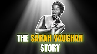 Celebrity Underrated – What Happened to Sarah Vaughan | The Sarah Vaughan Story Net Worth