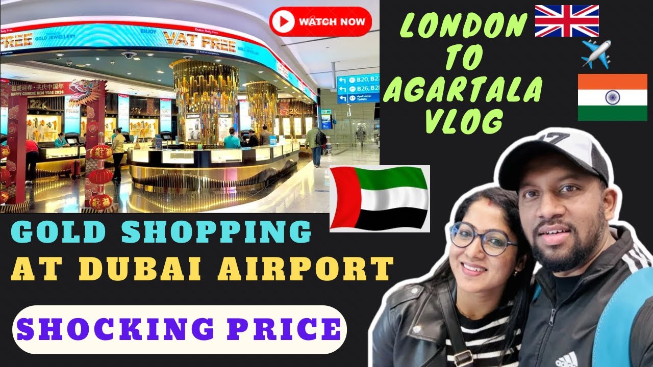 Duty Free Gold Shopping at Dubai International Airport | London to ...