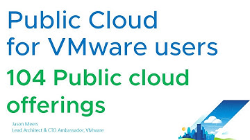 Public Cloud for VMware users - 104 Compute and Services - Public Cloud offerings (AWS, GCP, Azure)
