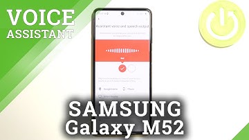 How to Change Google Assistant Voice on Samsung Galaxy M52