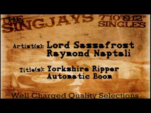 Lord Sassafrost + Raymond Naptali - Yorkshire Ripp...