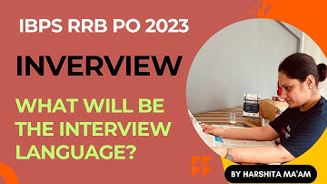 RRB PO Interview 2023 | Interview Language | Interview Tips by Harshita Ma