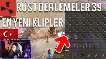 RUST EN İYİ ANLAR #39 - RUST KLİPLER