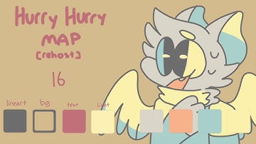 Hurry Hurry MAP REHOST || OPEN || READ DESCRIPTION