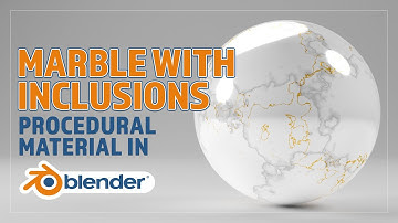 CREATE A PROCEDURAL MARBLE WITH INCLUSIONS MATERIAL FOR BLENDER