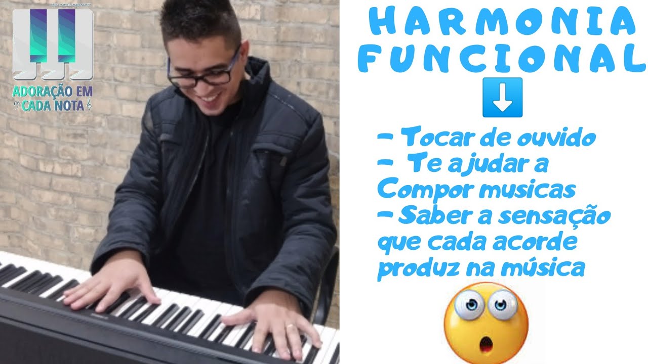SUPER AULA DE TECLADO -  HARMONIA FUNCIONAL ( FUNÇÕES HARMÔNICAS)