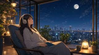 Starry Rooftop Lounge | 30 Minute Lofi with Soft Female Vocals screenshot 4