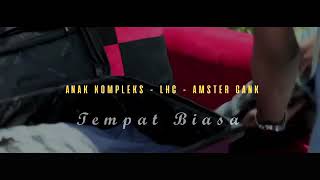 tempat biasa - amstr gang-- anak kompleks