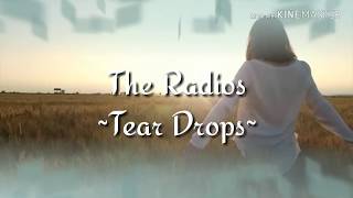 teardrops by the radios lyric   terjemahan bahasa