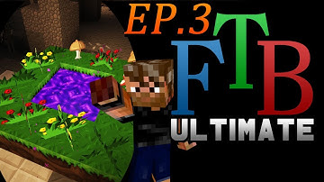 FTB Ultimate Skyblock | Twilight Forest | (Feed the Beast Modpack) Ep.3