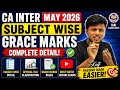 CA Inter May 2026 Subject-wise Grace marks | Complete Information | ICAI clarification 