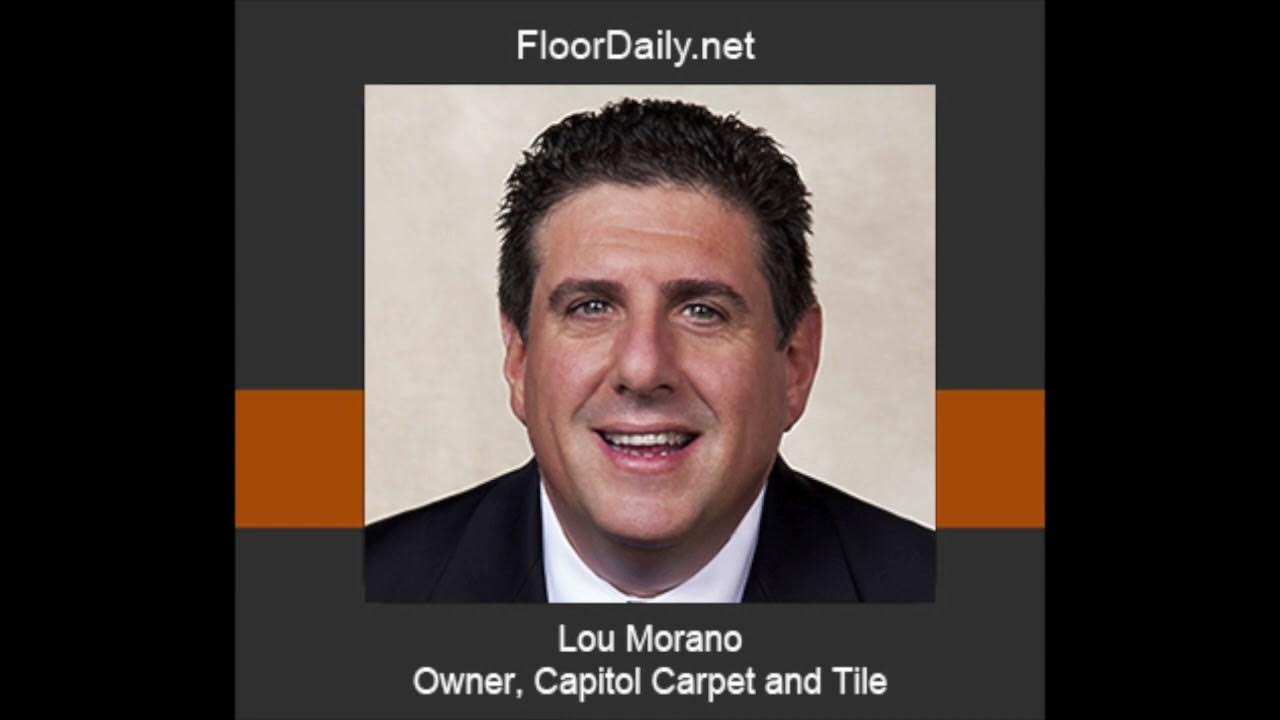 Lou Morano Discusses Business Conditions at Capitol