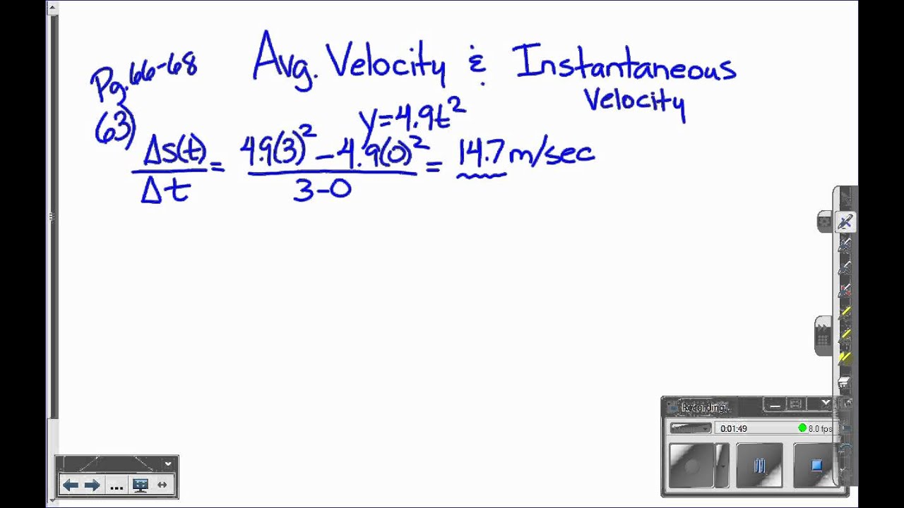 Using limits to calculate instantaneous velocity Pg 68 63